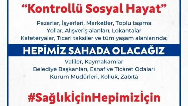 Maskeleri takın denetim var !